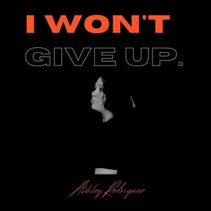 I won't give up (Bait Productions) [Explicit]