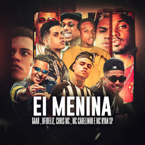 Ei Menina (Explicit)