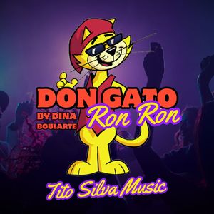 Don Gato Ron Ron by Dina Boluarte