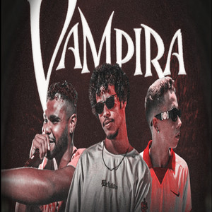 Vampira (Explicit)