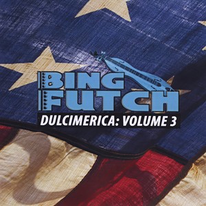 Dulcimerica, Vol. 3