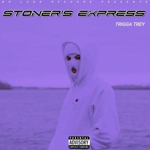 Stoner's Express (Explicit)