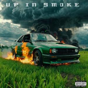 Up In Smoke (feat. Mookie The Magician) (Explicit)
