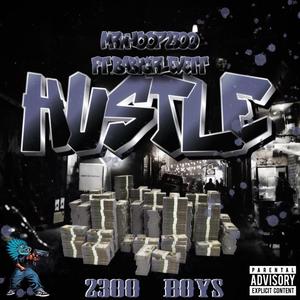 HUSTLE (feat. BABYGIRL EVETT) [Explicit]