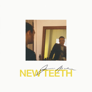 New Teeth (Explicit)