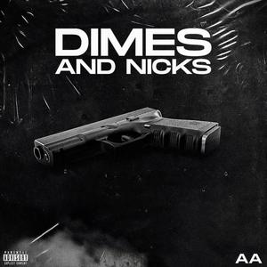 DIMES AND NICKS (Explicit)