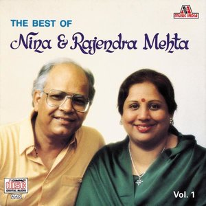 The Best Of Nina & Rajendra Mehta Vol. 1