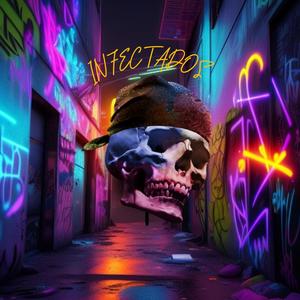 Infectados (feat. Arce Lsd, Rich Kaoss & Doble R.A) [Explicit]