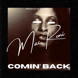 Comin' Back (feat. PannellMusic) [Explicit]