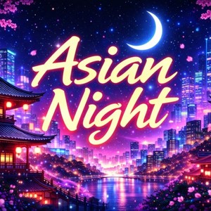 Asian Night (2026)