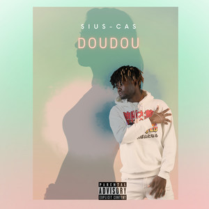 Doudou (Explicit)