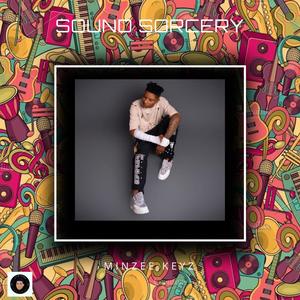 Sound Sorcery (Explicit)