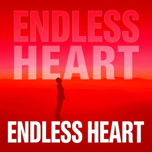 Endless Heart