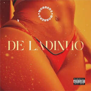 De Ladinho (Explicit)