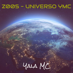 Z005 - Universo Ymc (Explicit)