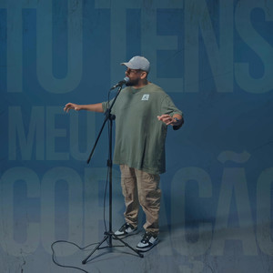 Tu Tens Meu Coração