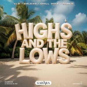 Highs and the Lows