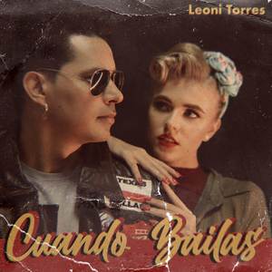 Leoni Torres - Cuando Bailas