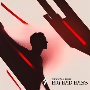 Big Bad Bass