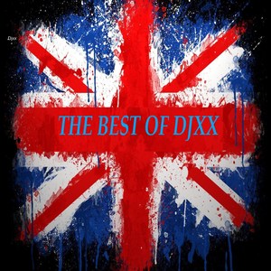 Djxx the Best Of