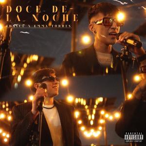Doce De La Noche (feat. Emma Torres)