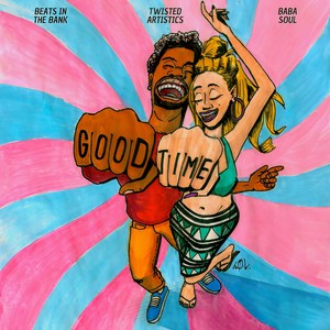 Good Time(feat. Baba Soul)