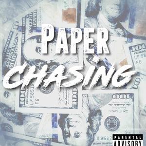 Paper chasing (feat. Nocapquan) [Explicit]