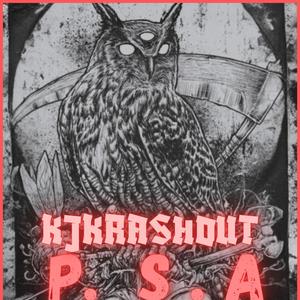 Psa (feat. Kjkrashout) [Explicit]