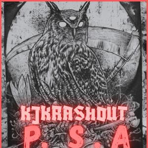 Psa (feat. Kjkrashout) (Explicit)