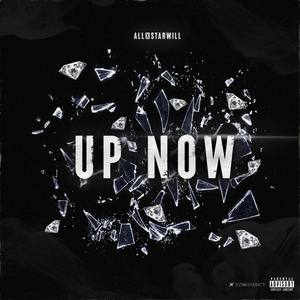 Up Now (Explicit)