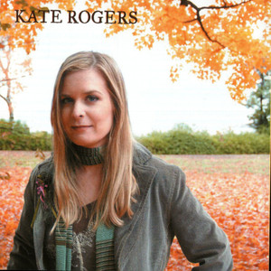 Kate Rogers - Big Mouth Strikes Again