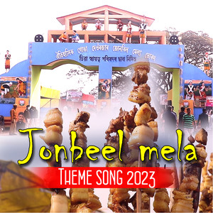 Jonbeel Mela Theme Song 2023