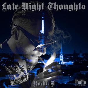 Late Night Thoughts (Explicit)