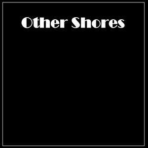 Other Shores