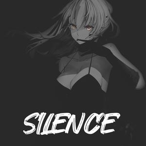 SILENCE