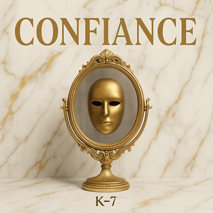 Confiance (Explicit)