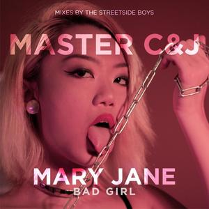 Mary Jane Bad Girl (Explicit)