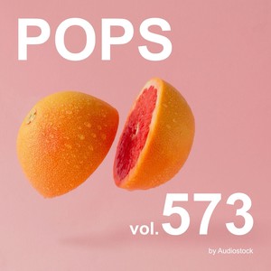 POPS, Vol. 573 -Instrumental BGM- by Audiostock