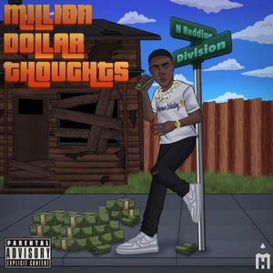 Million Dollar Thoughts (Explicit)