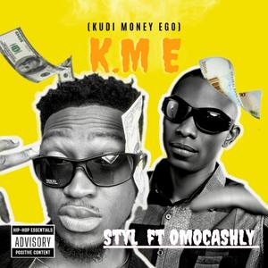 K.M.E (feat. Omocashly)