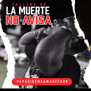 La Muerte No Avisa