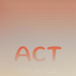 Act Mauvaise