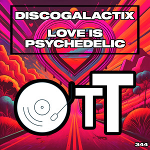 Love Is Psychedelic