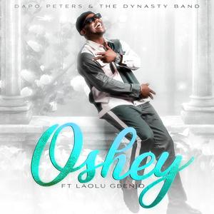 Oshey (feat. Laolu Gbenjo)