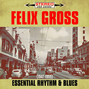 Essential Rhythm & Blues (1947-1955)