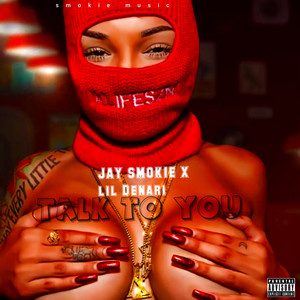 talk to you (Explicit)