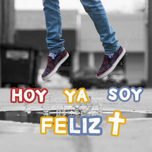 Hoy Ya Soy Feliz (Misericordias) (Long Versión)