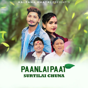 Paanlai Paat Surtilai Chuna