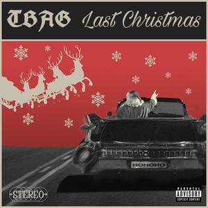 Last Christmas (Explicit)