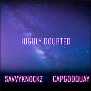 Highly Doubted (Explicit)